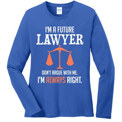 Funny Future Lawyer Law School Student Gift Ladies Long Sleeve Shirt