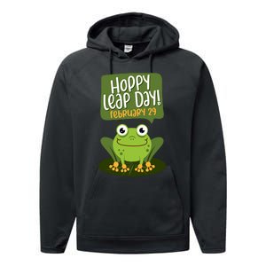 Funny Frog Lover Hoppy Leap Day February 29 Gift Performance Fleece Hoodie