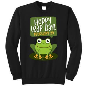 Funny Frog Lover Hoppy Leap Day February 29 Gift Tall Sweatshirt