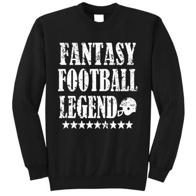 Fantasy Football Legend funny saying 's Sweatshirt