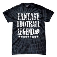 Fantasy Football Legend funny saying 's Tie-Dye T-Shirt