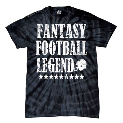 Fantasy Football Legend funny saying 's Tie-Dye T-Shirt