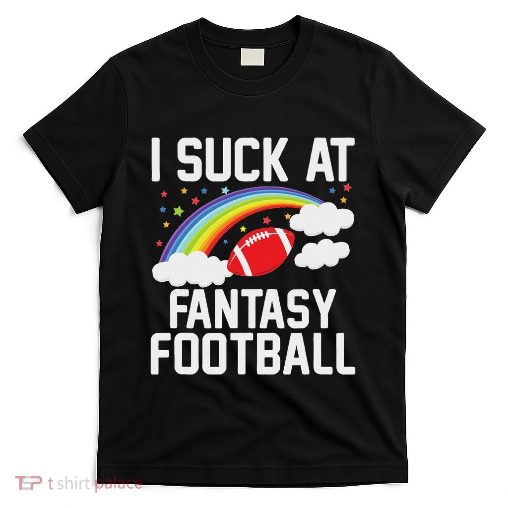 Fantasy Football Loser T-Shirt