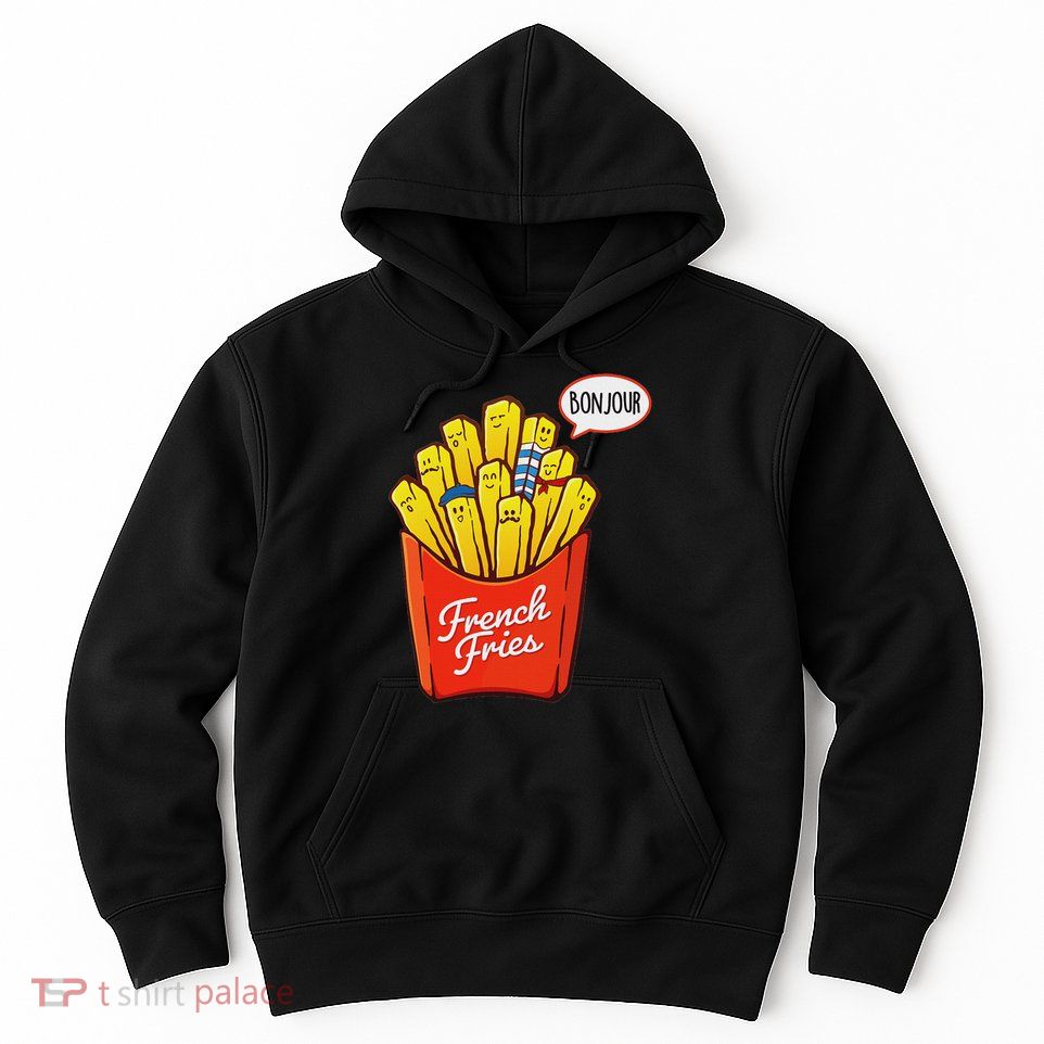 French Fries Lover Fast Food Eater  Hoodie