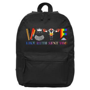 Funny Feminist Lgbt Vote Like Ruth Sent You 16 in Basic Backpack