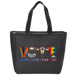 Funny Feminist Lgbt Vote Like Ruth Sent You Zip Tote Bag