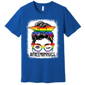 Funny Free Mom Hugs Messy Bun Lgbt Pride Month Rainbow Gift Premium T-Shirt