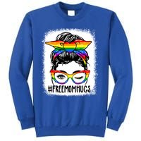 Funny Free Mom Hugs Messy Bun Lgbt Pride Month Rainbow Gift Tall Sweatshirt