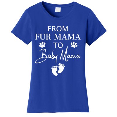 From Fur Mama To Mama Dog Cat Owner New Mom Pregnant Gift Women's T-Shirt