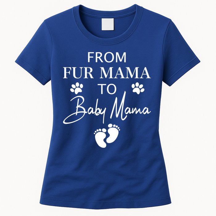 From Fur Mama To Mama Dog Cat Owner New Mom Pregnant Gift Women's T-Shirt