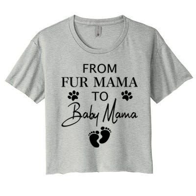 From Fur Mama To Mama Dog Cat Owner New Mom Pregnant Gift Women's Crop Top Tee