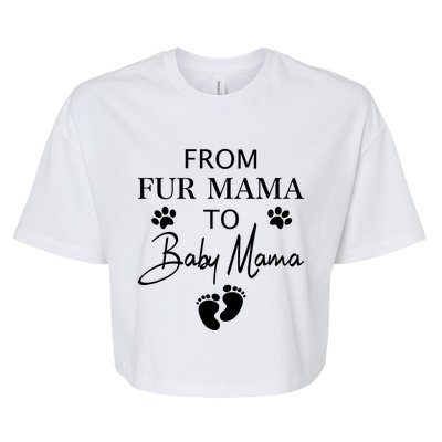 From Fur Mama To Mama Dog Cat Owner New Mom Pregnant Gift Bella+Canvas Jersey Crop Tee