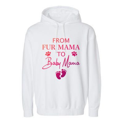 From Fur Mama To Mama Dog Cat Owner New Mom Pregnant Gift Garment-Dyed Fleece Hoodie