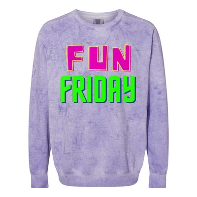 Fun Friday Motivational Positive Colorblast Crewneck Sweatshirt