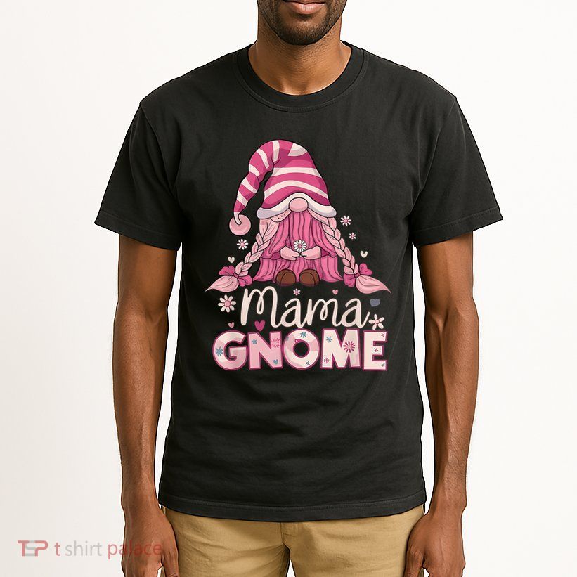 Flower For Mom Gnomies Cute Gnome Mom Happy Mother's Day Tall T-Shirt