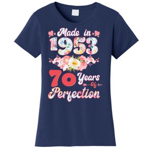 Flower Floral Made In 1953 70 Years Of Perfection Women's T-Shirt