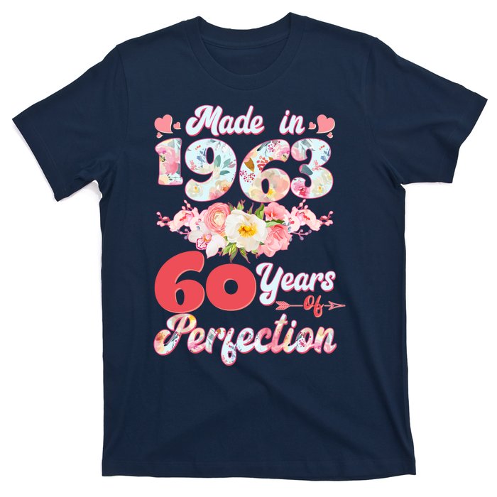 Flower Floral Made In 1963 60 Years Of Perfection T-Shirt