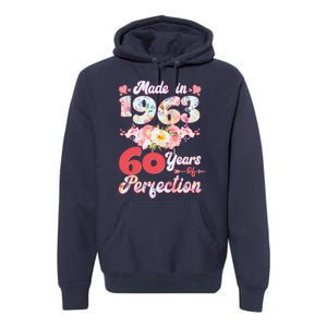 Flower Floral Made In 1963 60 Years Of Perfection Premium Hoodie