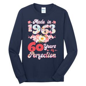 Flower Floral Made In 1963 60 Years Of Perfection Tall Long Sleeve T-Shirt