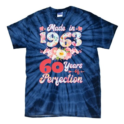 Flower Floral Made In 1963 60 Years Of Perfection Tie-Dye T-Shirt