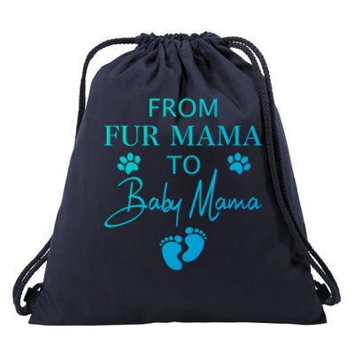 From Fur Mama To Mama Dog Cat Owner New Mom Pregnant Gift Drawstring Bag