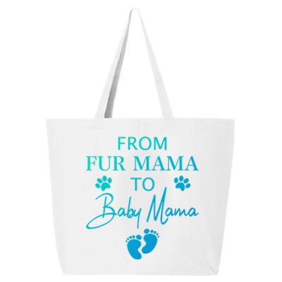 From Fur Mama To Mama Dog Cat Owner New Mom Pregnant Gift 25L Jumbo Tote