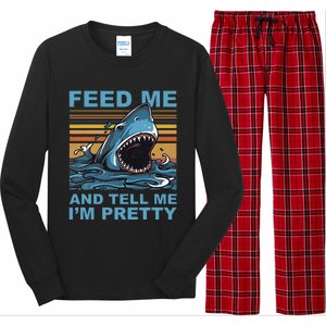 Funny Feed Me And Tell Me IM Pretty Shark Ocean Biologists Long Sleeve Pajama Set