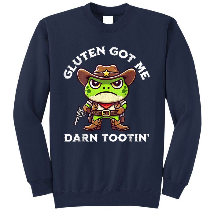 Funny Frog Meme Gluten Got Me Darn Tootin Gluten Free Diet Tall Sweatshirt