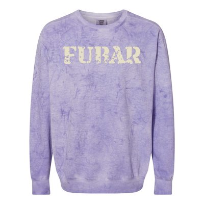 Fubar Funny Military Slang Design Colorblast Crewneck Sweatshirt