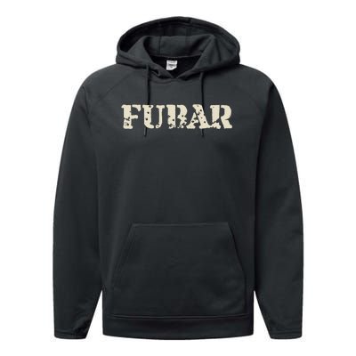 Fubar Funny Military Slang Design Performance Fleece Hoodie