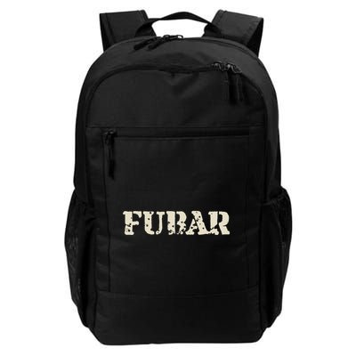 Fubar Funny Military Slang Design Daily Commute Backpack