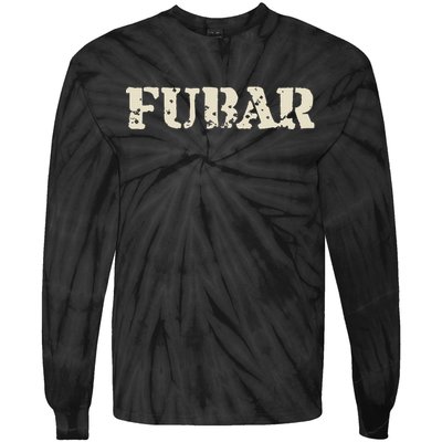 Fubar Funny Military Slang Design Tie-Dye Long Sleeve Shirt