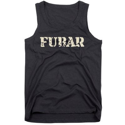 Fubar Funny Military Slang Design Tank Top