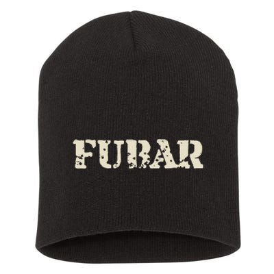 Fubar Funny Military Slang Design Short Acrylic Beanie