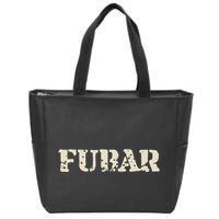 Fubar Funny Military Slang Design Zip Tote Bag