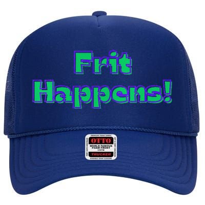 Funny Fused Mosaic Stained Blown Glass Artist Frit Happens High Crown Mesh Back Trucker Hat