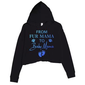 From Fur Mama To Mama Dog Cat Owner New Mom Pregnant Gift Crop Fleece Hoodie