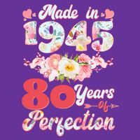 Flower Floral Made In 1945 80 Years Of Perfection Cooling Performance Crew T-Shirt