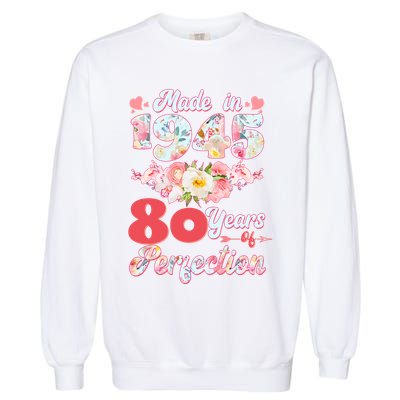 Flower Floral Made In 1945 80 Years Of Perfection Garment-Dyed Sweatshirt