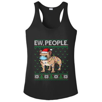 Frenchie Face Mask Ew People Ugly Christmas French Bulldog Great Gift Ladies PosiCharge Competitor Racerback Tank