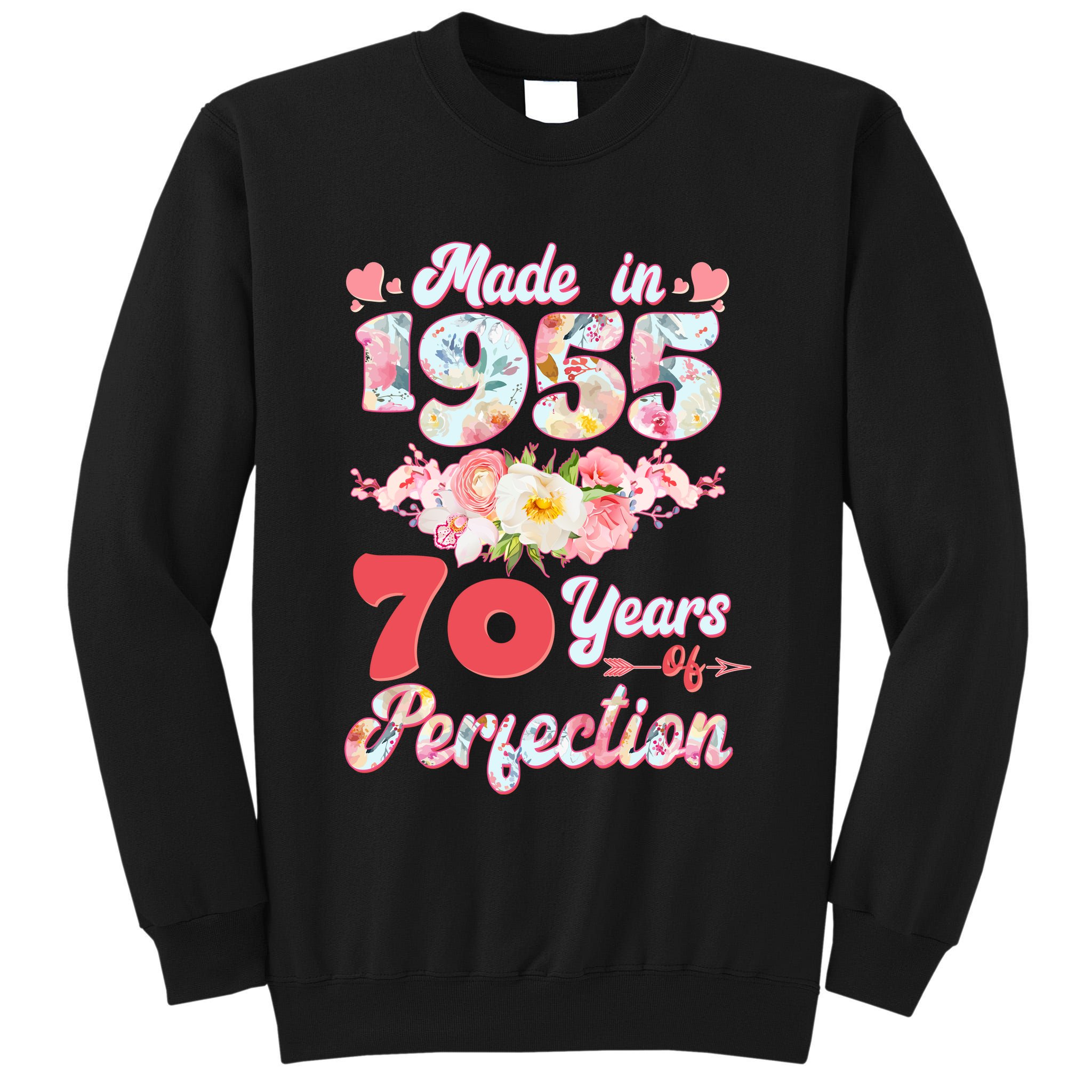 Flower Floral Made In 1955 70 Years Of Perfection Tall Sweatshirt