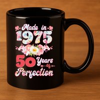 Flower Floral Made In 1975 50 Years Of Perfection 11oz C Handle Ceramic Mug