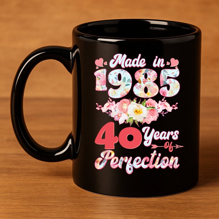 Flower Floral Made In 1985 40 Years Of Perfection 11oz C Handle Ceramic Mug
