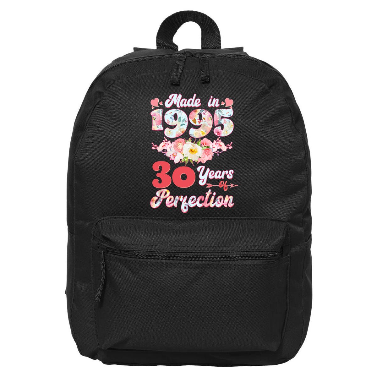 Flower Floral Made In 1995 30 Years Of Perfection 16 in Basic Backpack