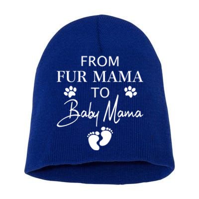 From Fur Mama To Mama Dog Cat Owner New Mom Pregnant Gift Short Acrylic Beanie