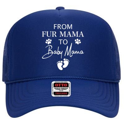 From Fur Mama To Mama Dog Cat Owner New Mom Pregnant Gift High Crown Mesh Back Trucker Hat