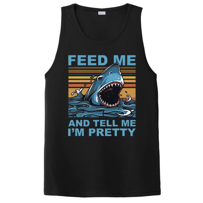 Funny Feed Me And Tell Me IM Pretty Shark Ocean Biologists PosiCharge Competitor Tank