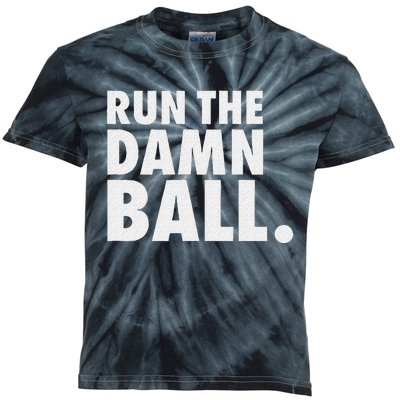 Funny Football Men Running Back Gift Run The Damn Ball Kids Tie-Dye T-Shirt