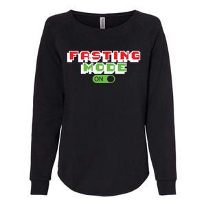 Funny Fasting Mode On Intermittent Fasting Gift Womens California Wash Sweatshirt