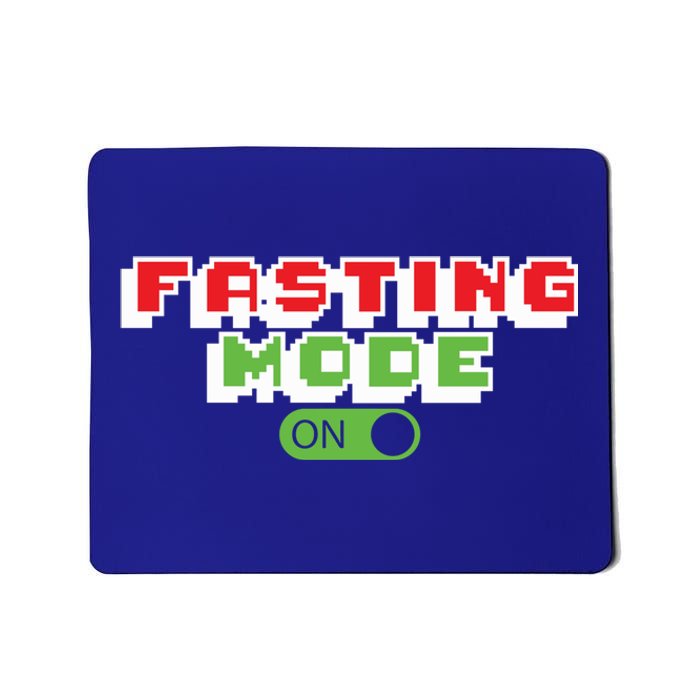 Funny Fasting Mode On Intermittent Fasting Gift Mousepad